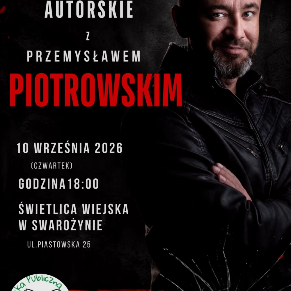 Spotkanie z Przemysławem Piotrowskim