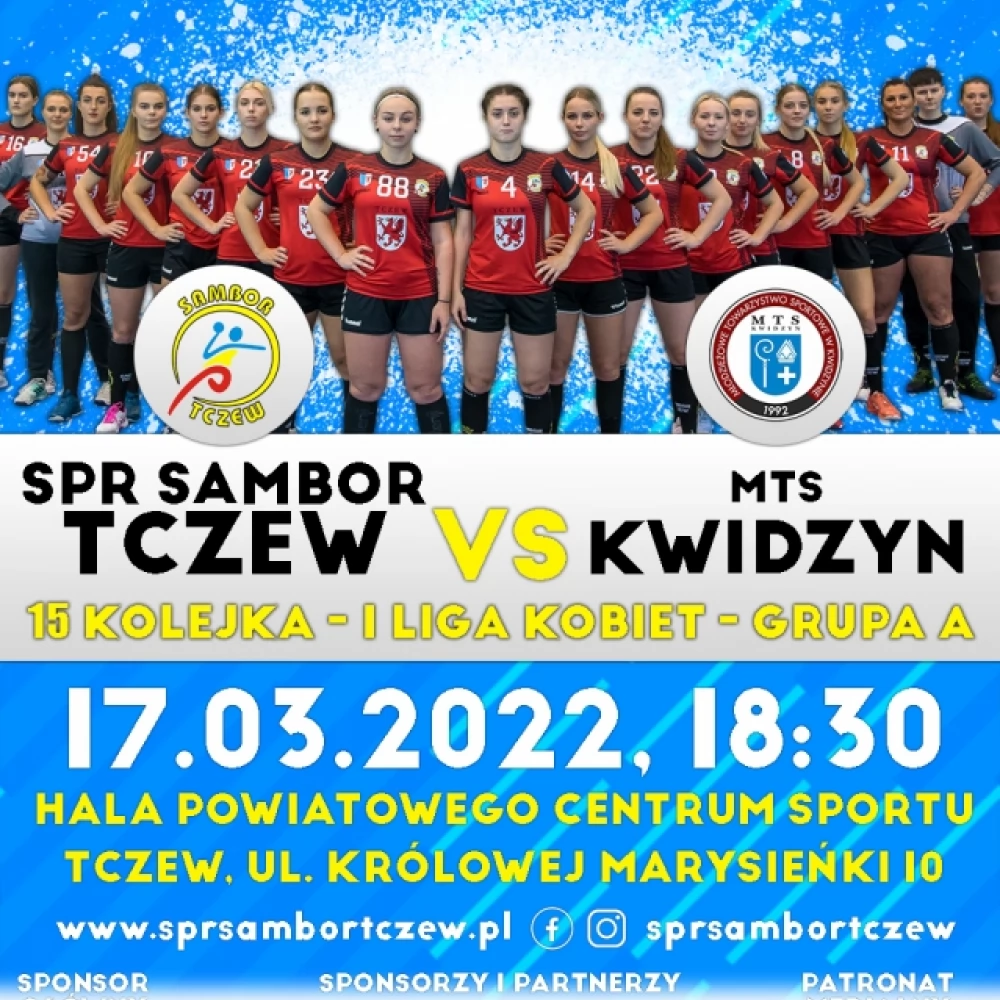 SPR SAMBOR TCZEW - MTS Kwidzyn. "Liczymy na Wasze wsparcie"