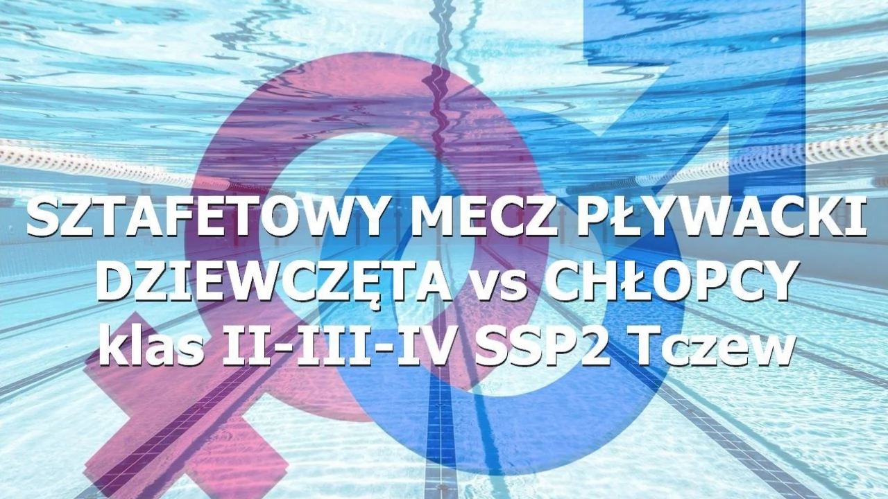 Sztafetowy mecz pływacki. Przyjdź kibicować!
