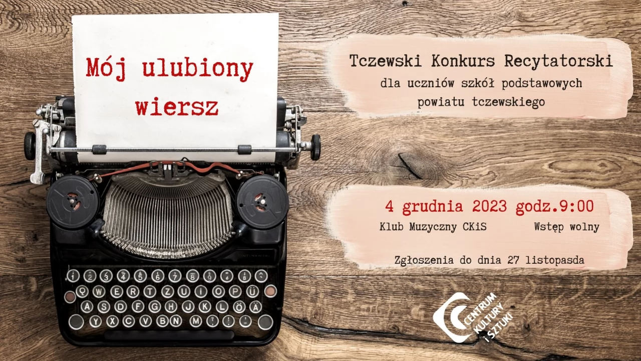 Tczewski Konkurs Recytatorski "Mój ulubiony wiersz"