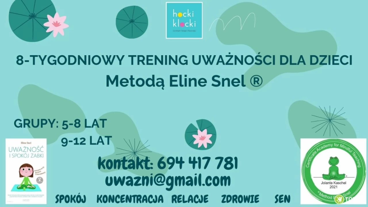 Trening uważności dla dzieci Metodą Eline Snel
