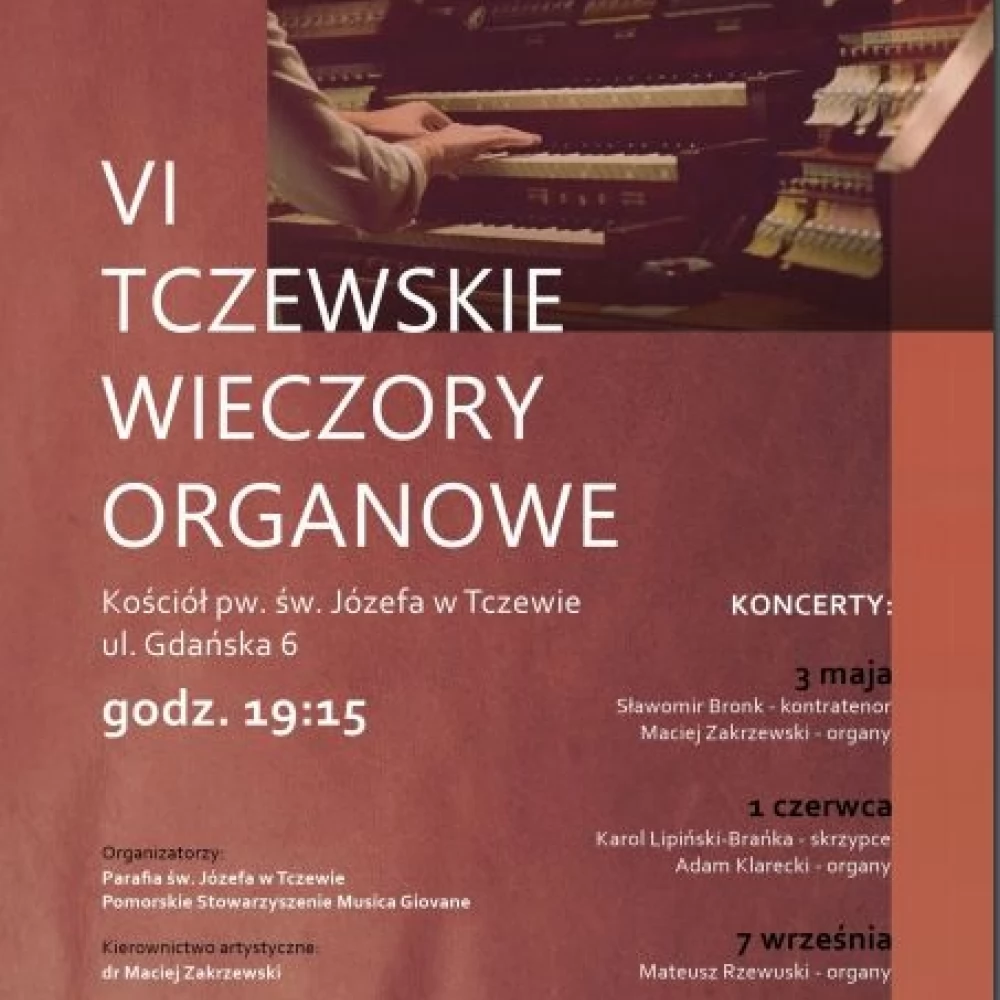 VI Tczewskie Wieczory Organowe