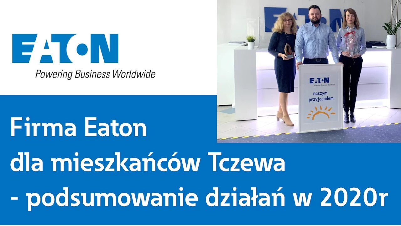 W Eaton z satysfakcją podsumowujemy działania na rzecz społeczności Tczewa w 2020r.