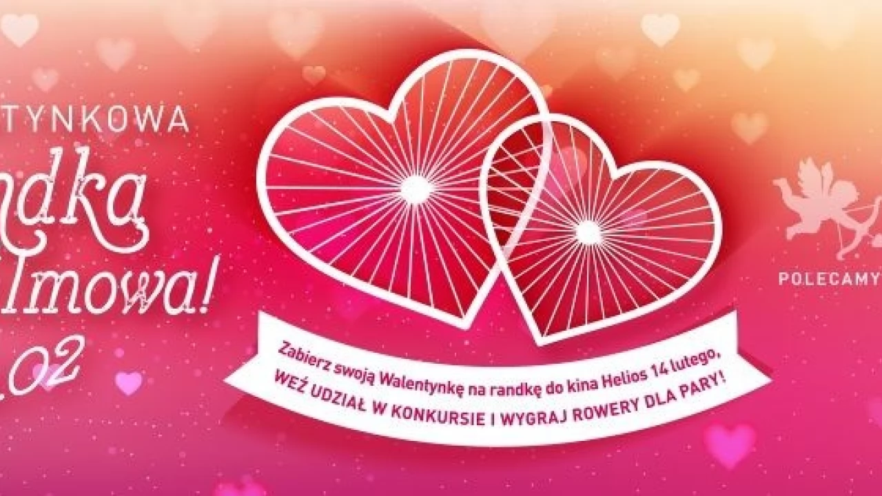 Walentynki w kinie Helios!