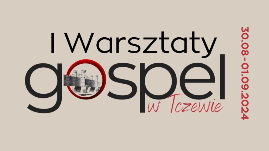 Warsztaty gospel w Tczewie!