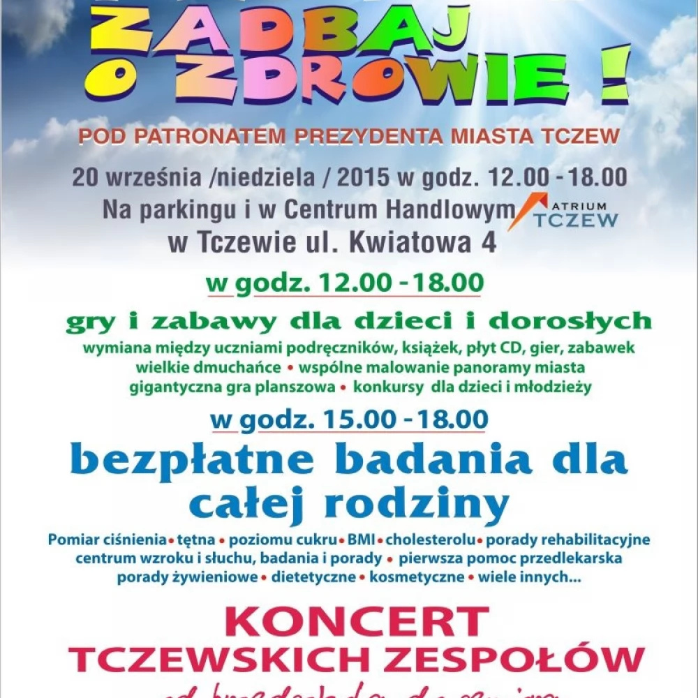 Wielki Tczewski Festyn "Zadbaj o zdrowie"