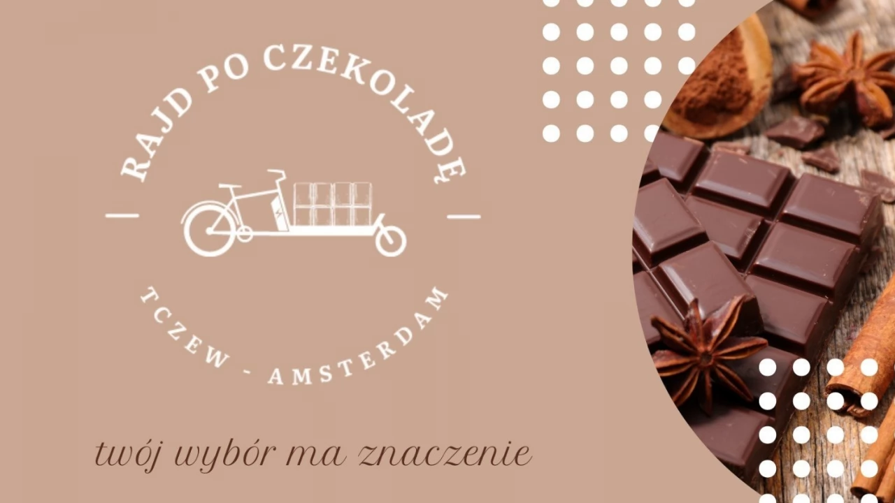 Wolontariusze pojadą na rowerach z Tczewa do Amsterdamu po wyjątkową czekoladę