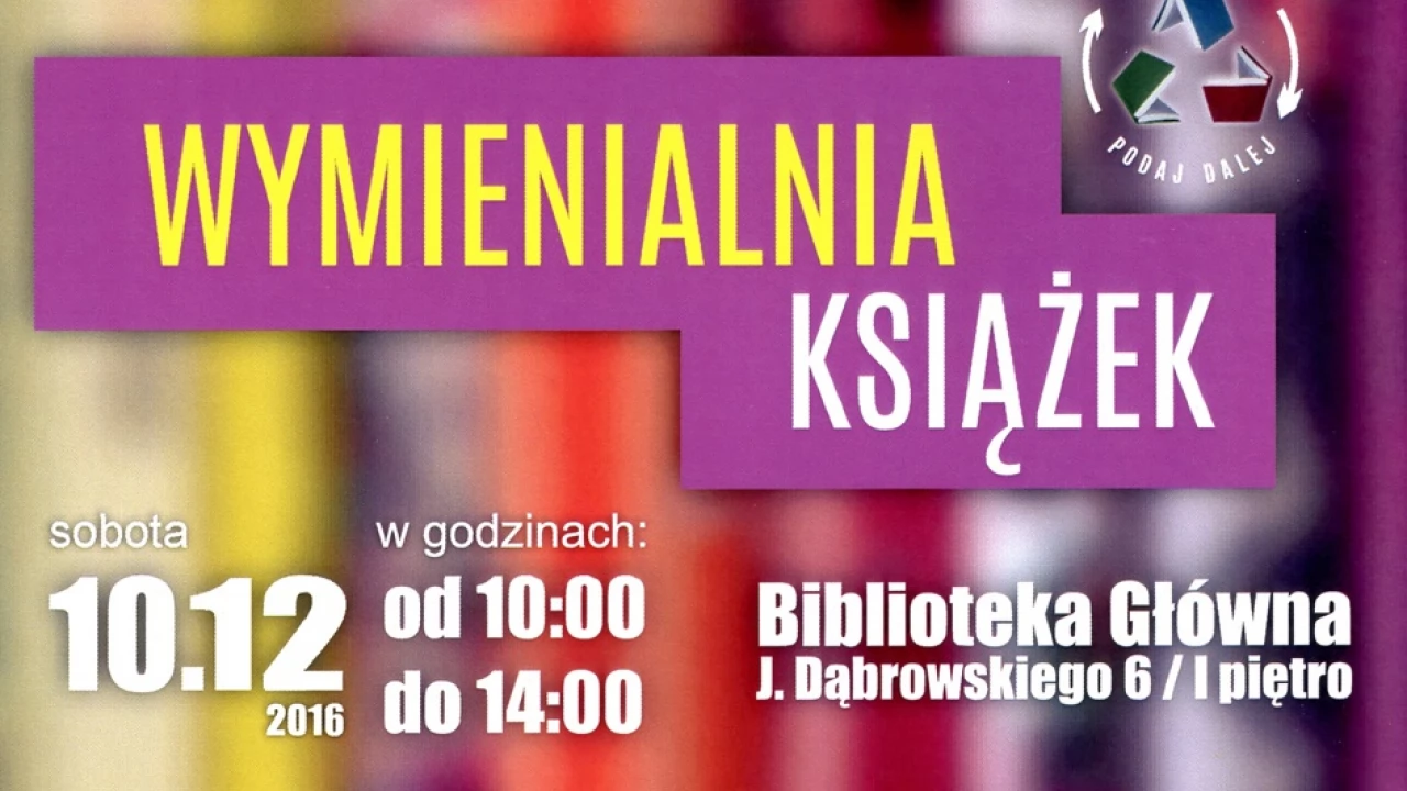 Wymienialnia książek. Przeczytałeś? Podaj dalej!