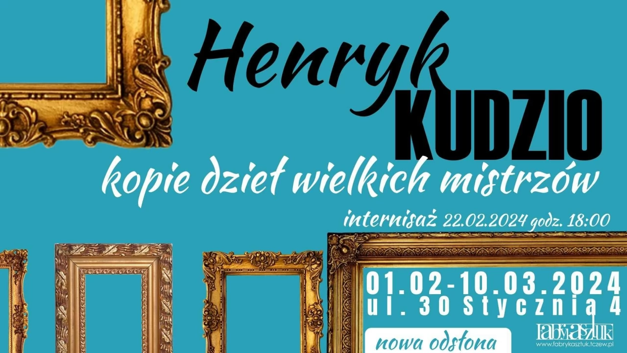 Wystawa Henryk Kudzio. Kopista