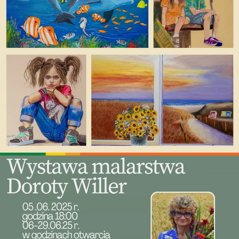 Wystawa malarstwa Doroty Willer