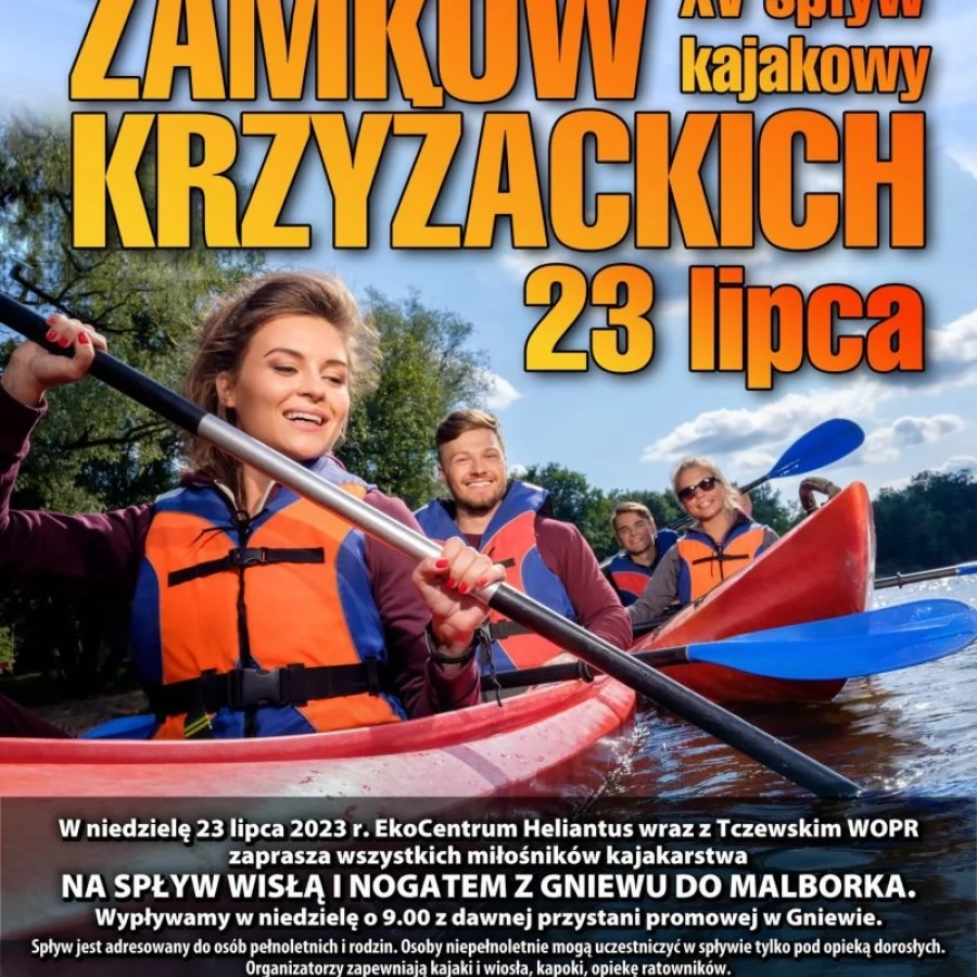 XV spływ kajakowy szlakiem zamków krzyżackich