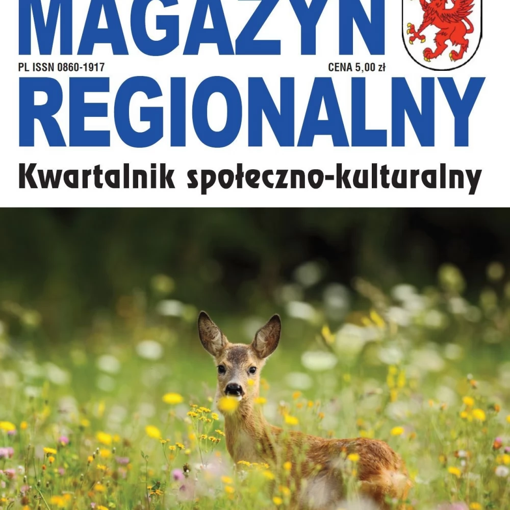 Zanim cudze pochwalicie - własne poznajcie! Najnowszy numer Kociewskiego Magazynu Regionalnego już w sprzedaży