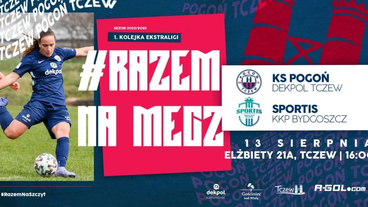 Zapowiedź sezonu piłkarek nożnych Pogoni Dekpolu Tczew!