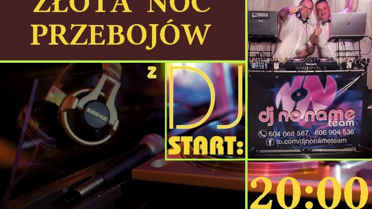 Złota Noc Przebojów z DJ No Name