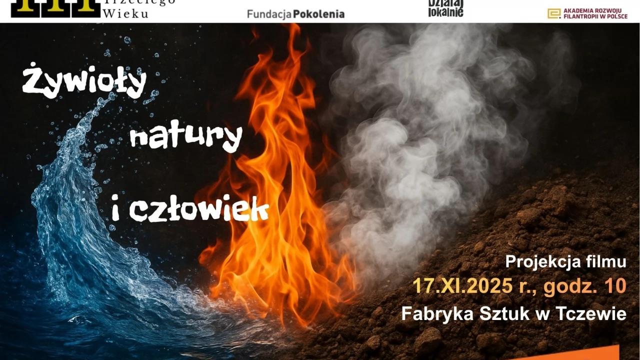 "Żywioły natury i człowiek". Tczewski Uniwersytet Trzeciego Wieku zaprasza