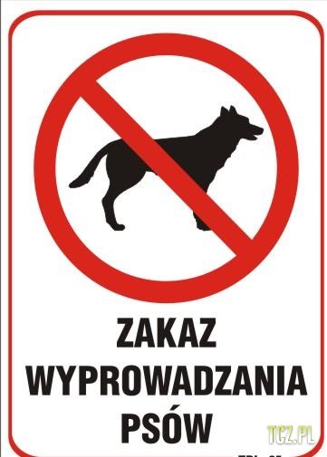 Znalezione obrazy dla zapytania zakaz wstÄpu z psami