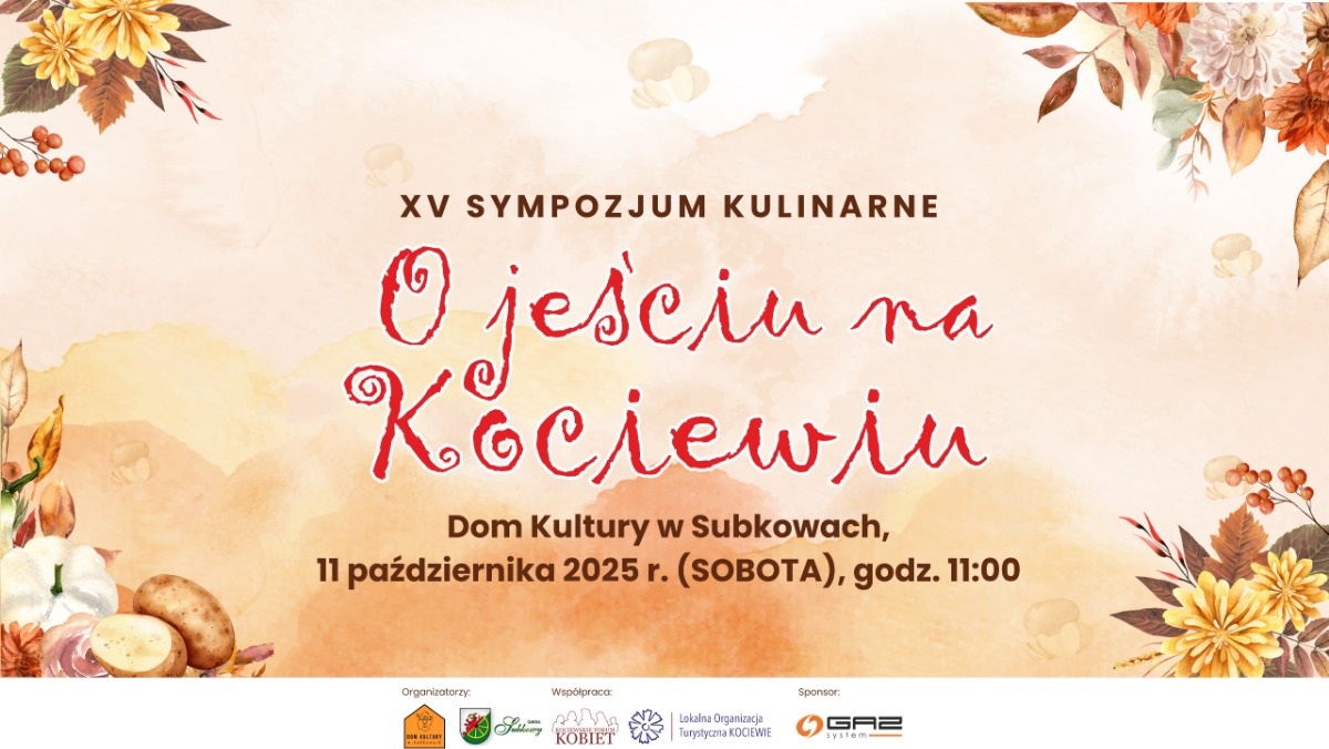 XV Sympozjum Kulinarne O jeściu na Kociewiu już tuż tuż - Aktualności
