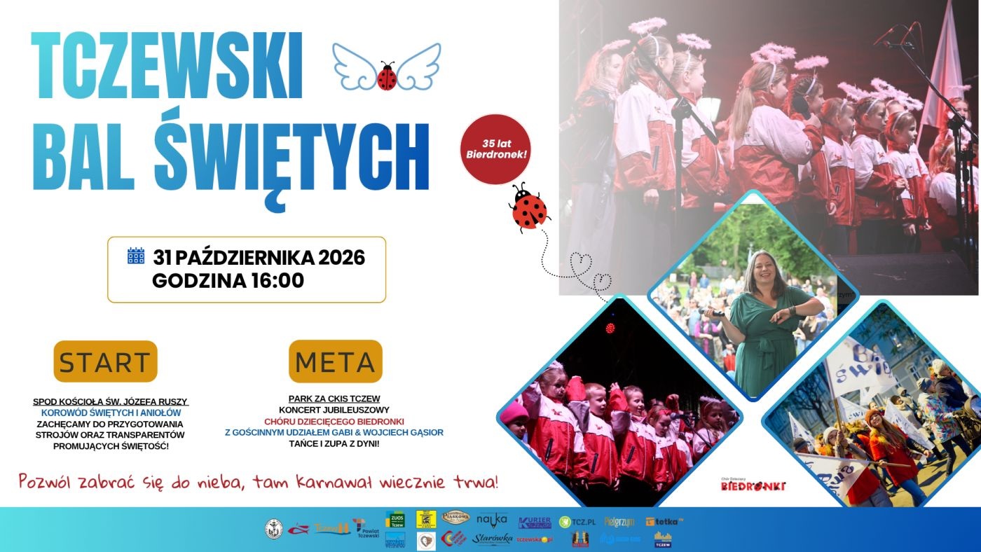 Tczewski Bal Świętych 2026 z jubileuszem Biedronek i Gabi Gąsior, czyli Pozwól zabrać się do nieba! - Aktualności